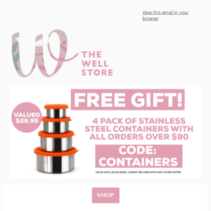 FREE $27 GIFT - 4 PACK STAINLESS STEEL CONTAINERS