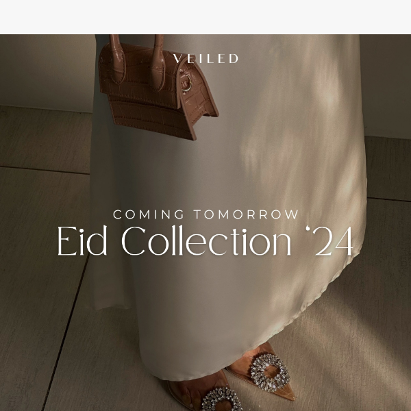 Eid '24: Tomorrow ✨