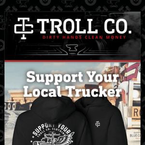 Support Your Local Trucker