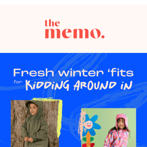 NEW! Fresh Winter 'Fits for Kidding Around In