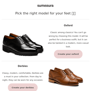 Pick the right model for your feet 👞👢🥿👢👞