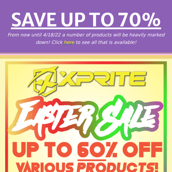 UP TO 70% OFF on Xprite's Easter Sale!
