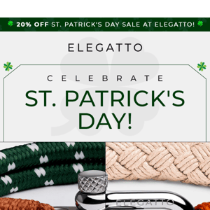 St Patrick's Day Sale: Get 20% OFF NOW!🍀