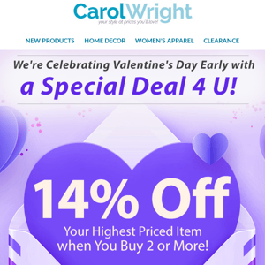 Reminder: We're Celebrating Valentine's Day Early with a Special Deal 4 U!