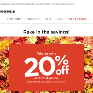 Time's running out to pile on the 20% off savings ... 🍁