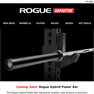 Coming Soon: Rogue Hybrid Power Bar and Kabuki Transformer Bar