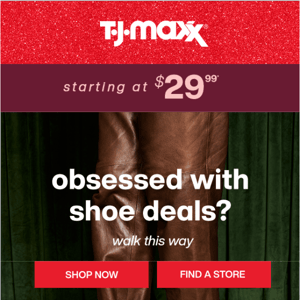 From $29.99* → NEW shoes & boots.