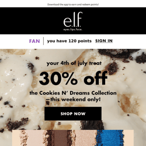 🍦 There's still time to get 30% off our Cookies 'N Dreams Collection!