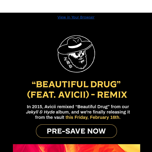 Beautiful Drug (feat. Avicii) Remix Coming Soon