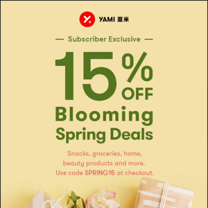 Spring into Shopping: 15% OFF Exclusive Sale