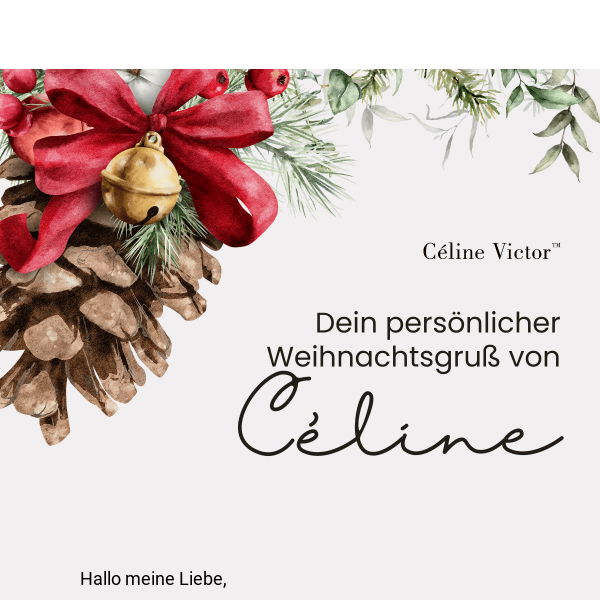 🎄 Dein persönlicher Weihnachtsgruß von Céline