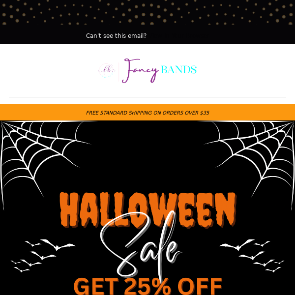 🎃 Get 25% Off EVERYTHING!