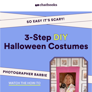 Chatbooks try these easy, last-minute Halloween costumes