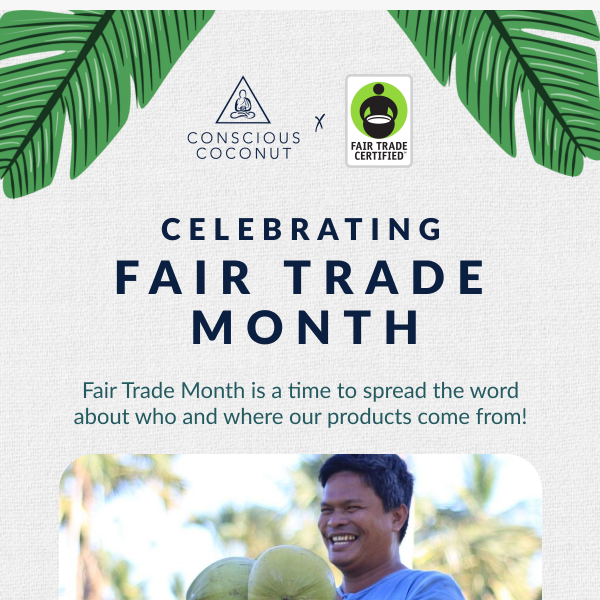 Make a Difference During Fair Trade Month 💛