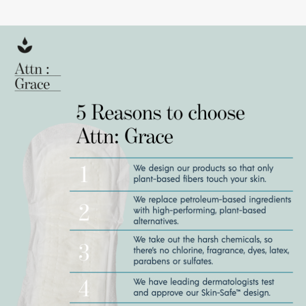 5 Reasons to Choose Attn: Grace