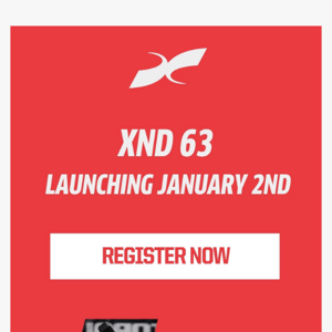 XND 63... Registration OPEN ⚡