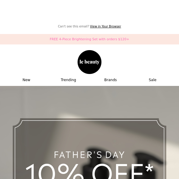 Gifts for Dad, perks for you!