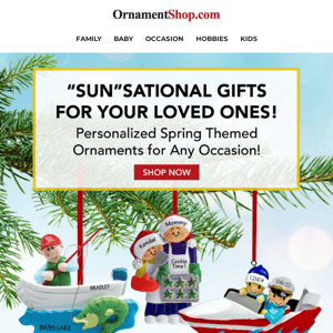 Sun-sational Gifts For All Occasions!