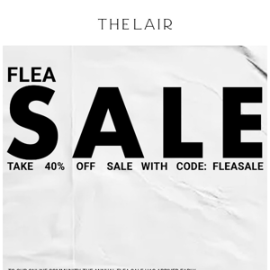 FLEA SALE: UP TO 80% OFF