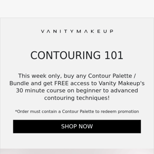 ✨ Contouring 101 with Vanity Makeup