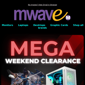 MEGA Weekend Clearance Sale