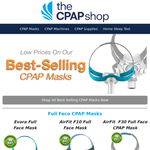 As Low As $79 on Our Best-Selling CPAP Masks