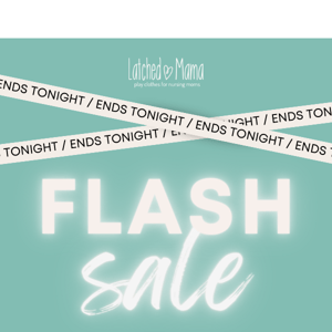 ⏰ Flash Sale Ends Tonight!