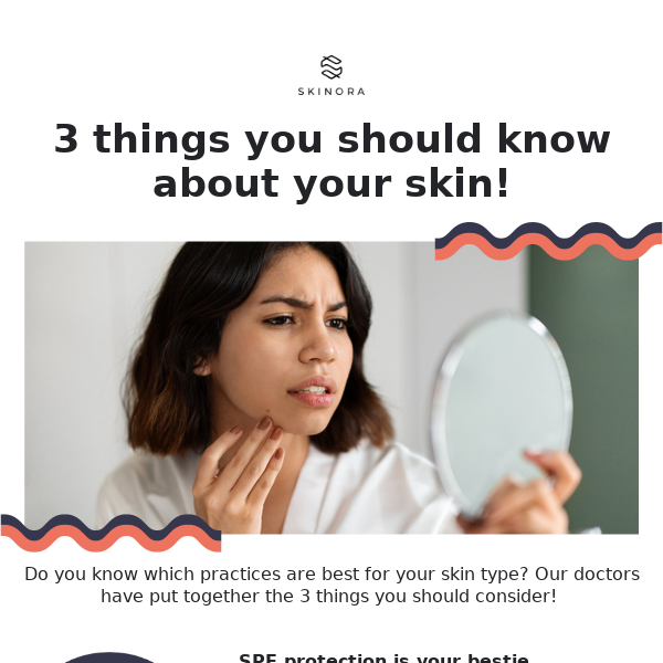 3 things you should know about your skin!