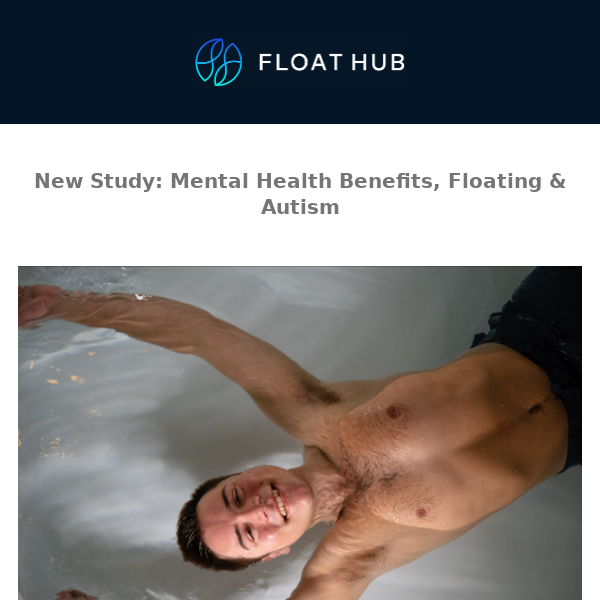 New Study: Mental Health Benefits, Floating & Autism