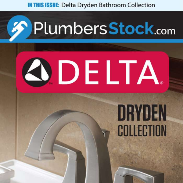 Delta's Simple Yet Sophisticated Dryden Collection