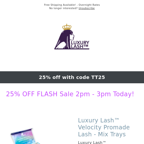 FLASH Sale 25% OFF Your Entire Order from Now until 3pm!