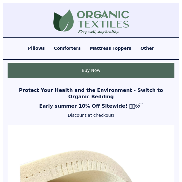 Your Health Matters! Buy organic bedding - 10% OFF