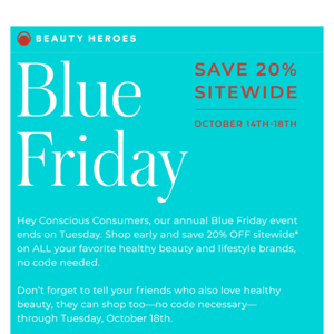 Sundays Are For Savings – Blue Friday Means 20% Off Sitewide