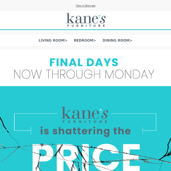 Final Days!💫 Kane’s shatters the price barrier! 💫