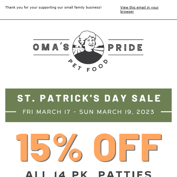 LUCKY YOU! SAVE UP TO 20% 🍀 ON 14 PK. PATTIES!