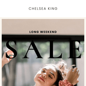 FINAL DAY of our Long Weekend Sale!