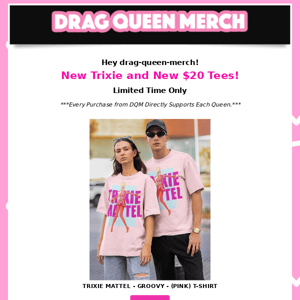 💁‍♀️ New Trixie and New $20 Tees 💁‍♂️