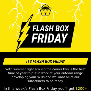 flash box friday!