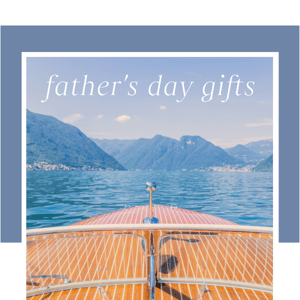 10 Gifts for Dad