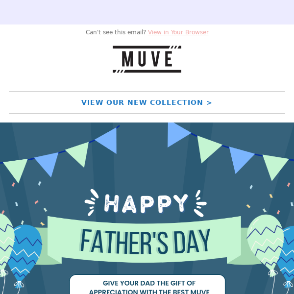 💞 Make Dad Smile: $20 off at MUVE! 💞