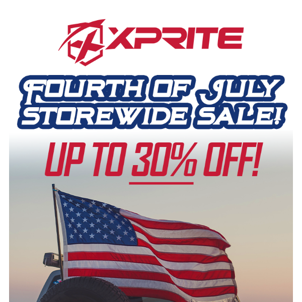 Save up to 30% on Xprite products for July 4th!