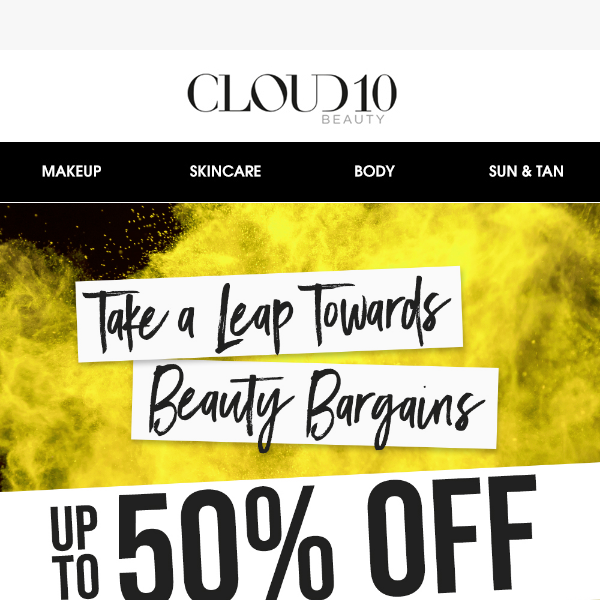 Up to 50% OFF 🚨 Take a leap towards beauty bargins 🛍