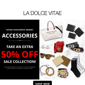 Accessories Sale! - Extra 50% Off!