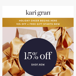 15% Off Starts Now!
