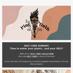 Self Care Sunday - 25% off our Self Care Collection - today only! ✨