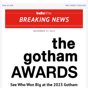 See Who Won Big at the 2023 Gotham Awards (Winners List Updating Live)