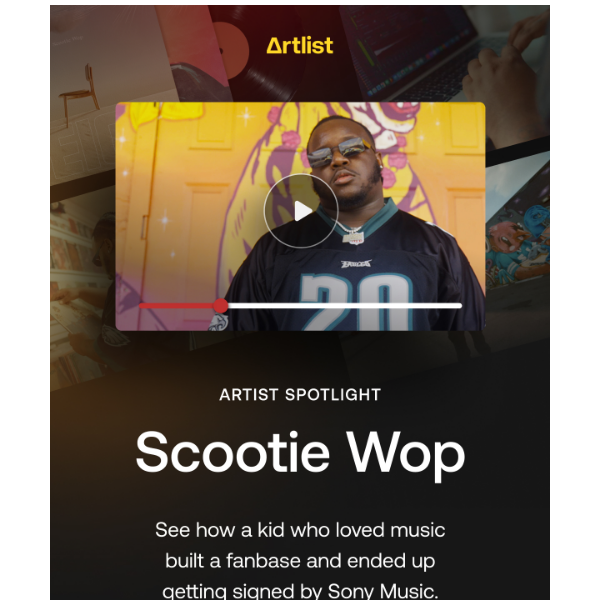 Artlist.io, see how rapper Scootie Wop got signed with Sony Music