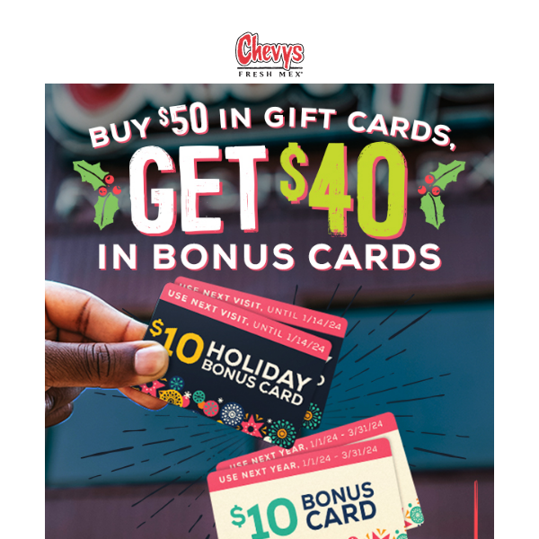 Need a gift idea? Buy $50 in Gift Cards, Get $40 in Bonus Cards!