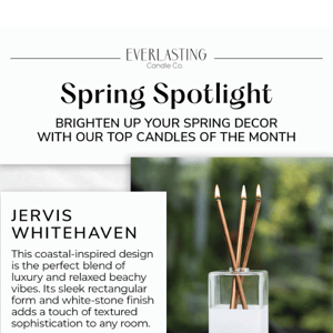 Spring into Style with our March Candles of the Month 🌷