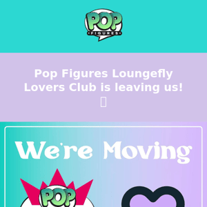 Pop Figures Loungefly Lovers Club is leaving 👀🥺